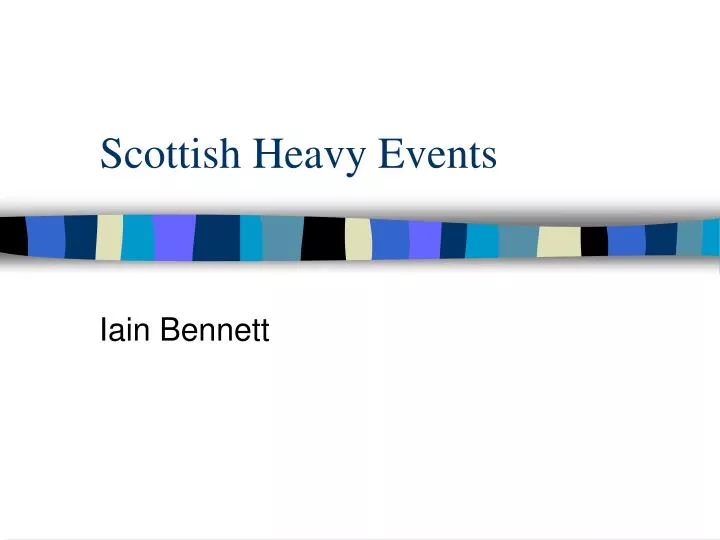 scottish heavy events