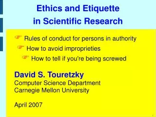 Ethics and Etiquette in Scientific Research
