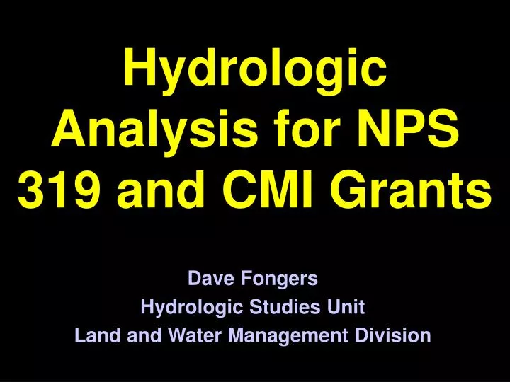 hydrologic analysis for nps 319 and cmi grants