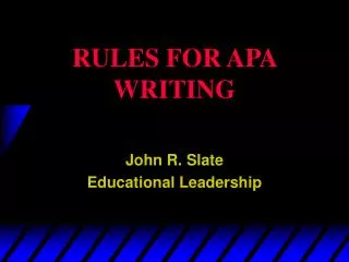 RULES FOR APA WRITING