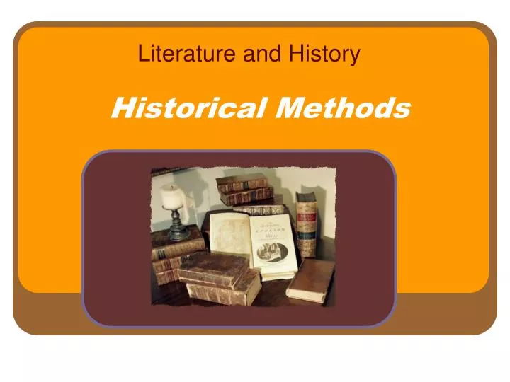 historical methods