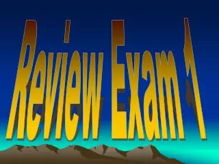 Review Exam 1