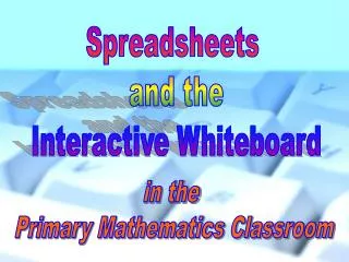 Spreadsheets and the Interactive Whiteboard