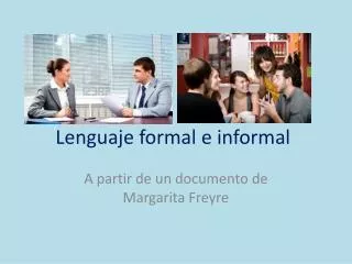 lenguaje formal e informal