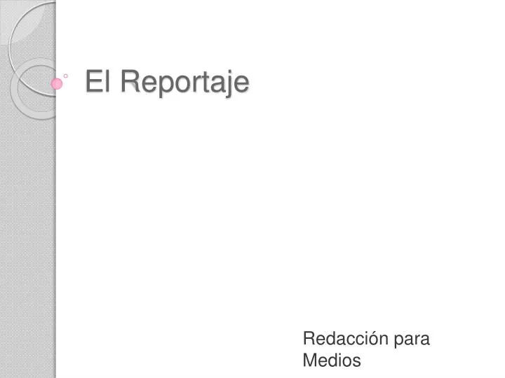 el reportaje