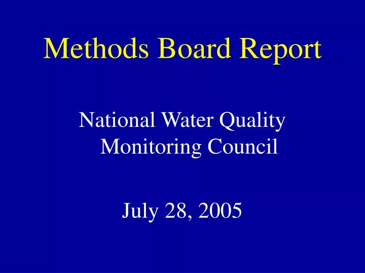 methods board report