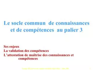 le socle commun de connaissances et de comp tences au palier 3