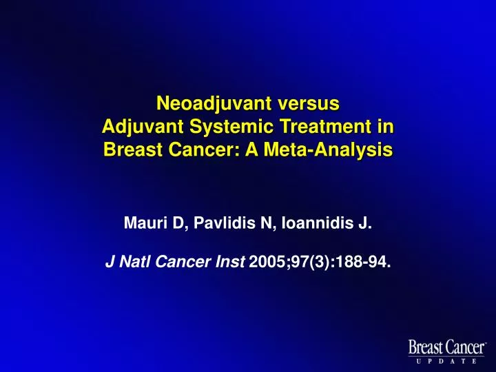 neoadjuvant versus adjuvant systemic treatment in breast cancer a meta analysis