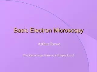 Basic Electron Microscopy