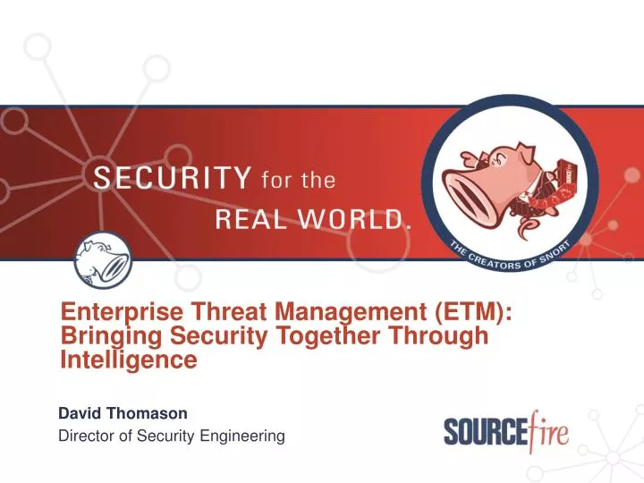 enterprise threat management etm bringing security together through intelligence