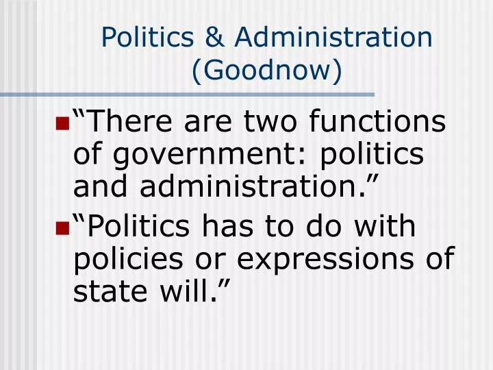 politics administration goodnow
