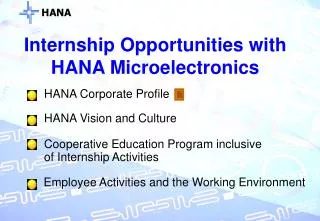 Internship Opportunities with HANA Microelectronics