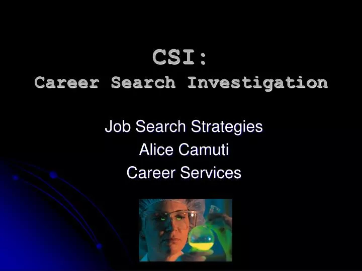csi career search investigation