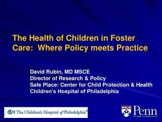 The Health of Children in Foster Care: Where Policy meets Practice