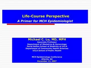 Life-Course Perspective A Primer for MCH Epidemiologist