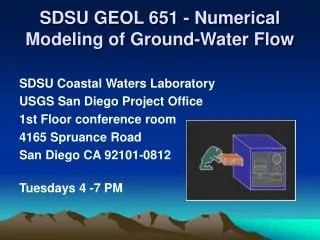 SDSU GEOL 651 - Numerical Modeling of Ground-Water Flow