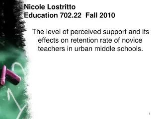 Nicole Lostritto Education 702.22 Fall 2010