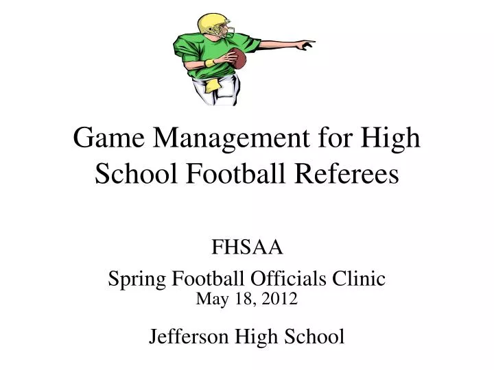 game management for high school football referees