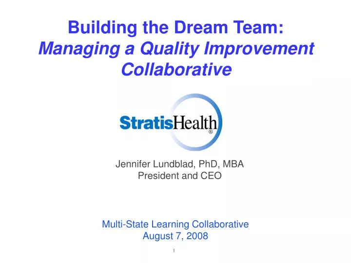 building the dream team managing a quality improvement collaborative
