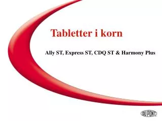 tabletter i korn
