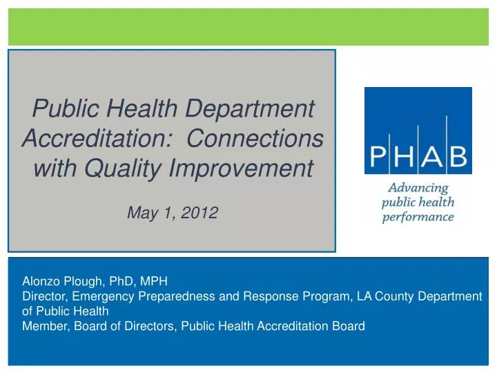 public health department accreditation connections with quality improvement may 1 2012