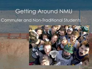 Getting Around NMU