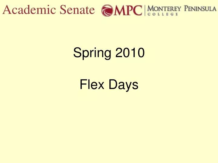 spring 2010 flex days
