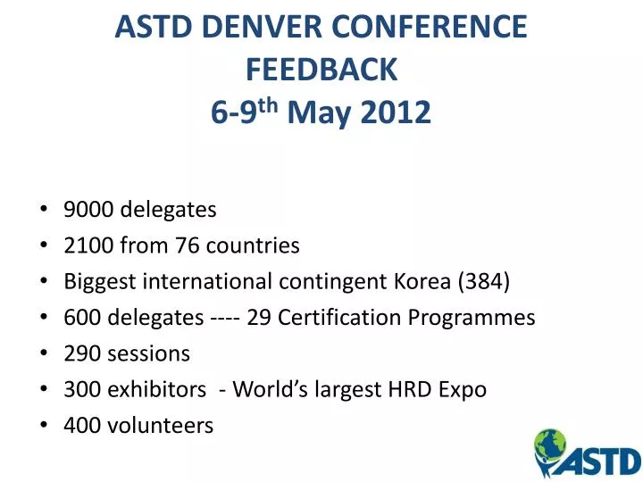 astd denver conference feedback 6 9 th may 2012