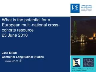 What is the potential for a European multi-national cross-cohorts resource 23 June 2010