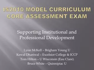 IS2010 Model Curriculum Core Assessment Exam