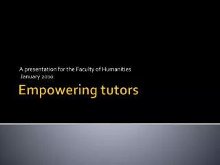 Empowering tutors
