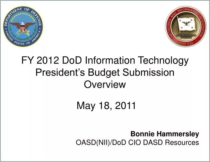 fy 2012 dod information technology president s budget submission overview
