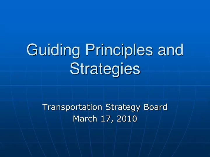 guiding principles and strategies