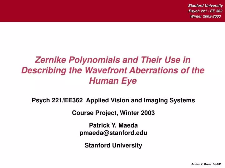 zernike polynomials and their use in describing the wavefront aberrations of the human eye