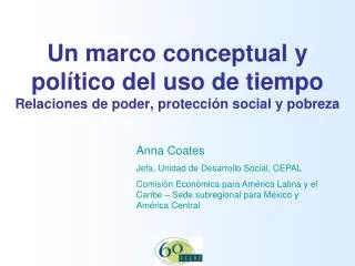 un marco conceptual y pol tico del uso de tiempo relaciones de poder protecci n social y pobreza