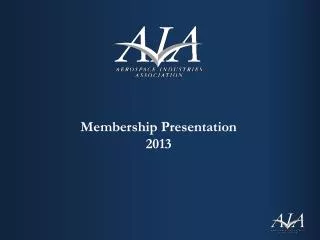 Membership Presentation 2013
