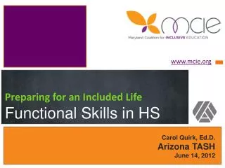Preparing for an I n cluded Life Functional Skills in HS