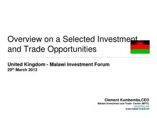 Overview on a Selected Investment and Trade Opportunities