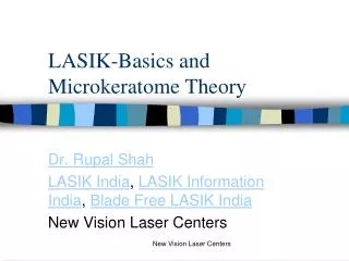 LASIK-Basics and Microkeratome Theory