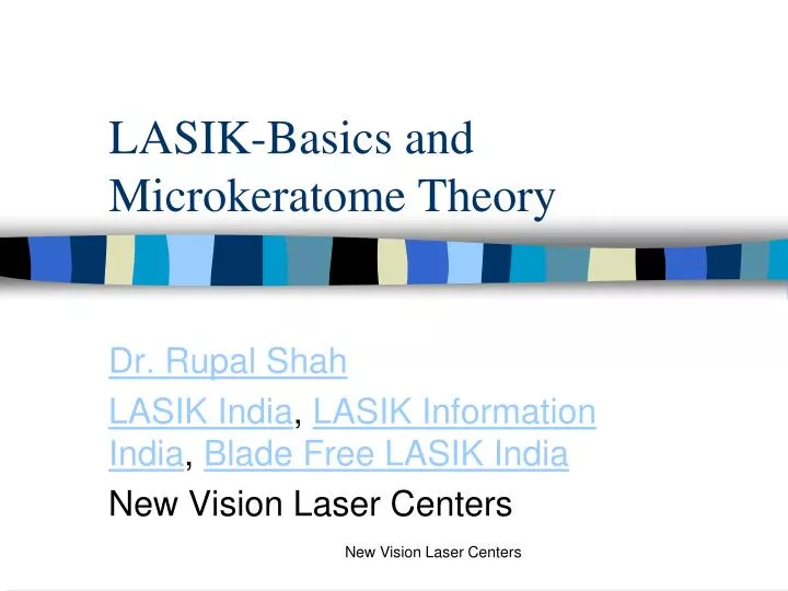 lasik basics and microkeratome theory