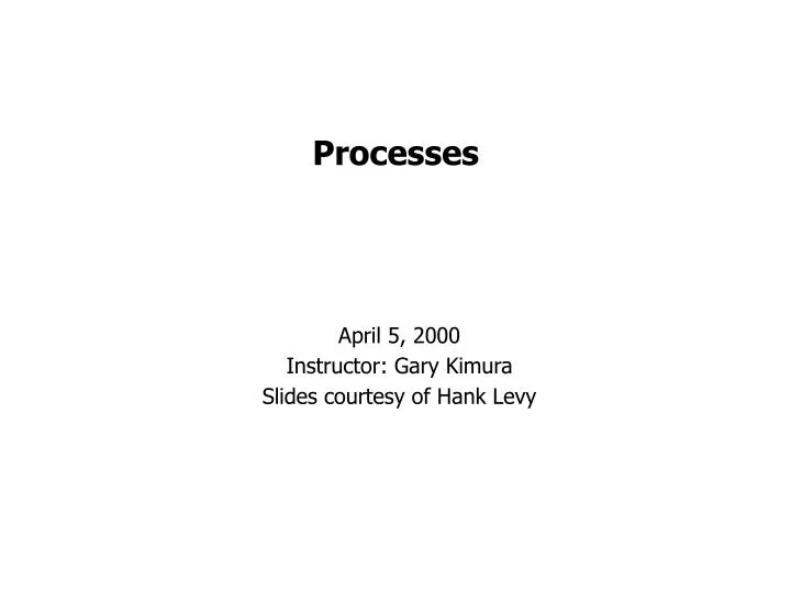 processes