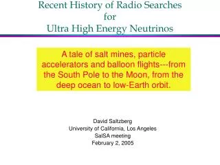 Recent History of Radio Searches for Ultra High Energy Neutrinos