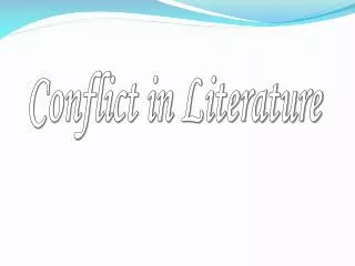 Conflict in Literature