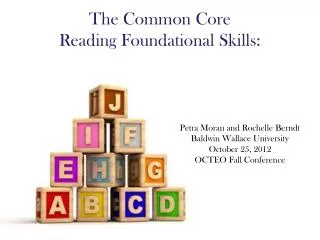 The Common Core Reading Foundational Skills: