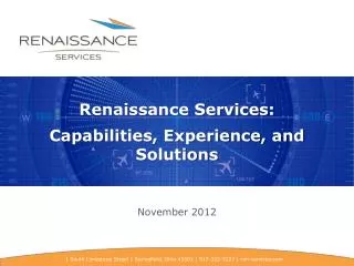 Renaissance Services: Capabilities, Experience, and Solutions