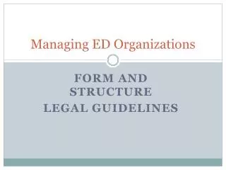 Managing ED Organizations