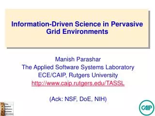 Information-Driven Science in Pervasive Grid Environments
