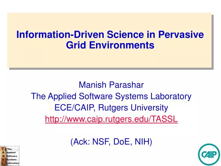 information driven science in pervasive grid environments