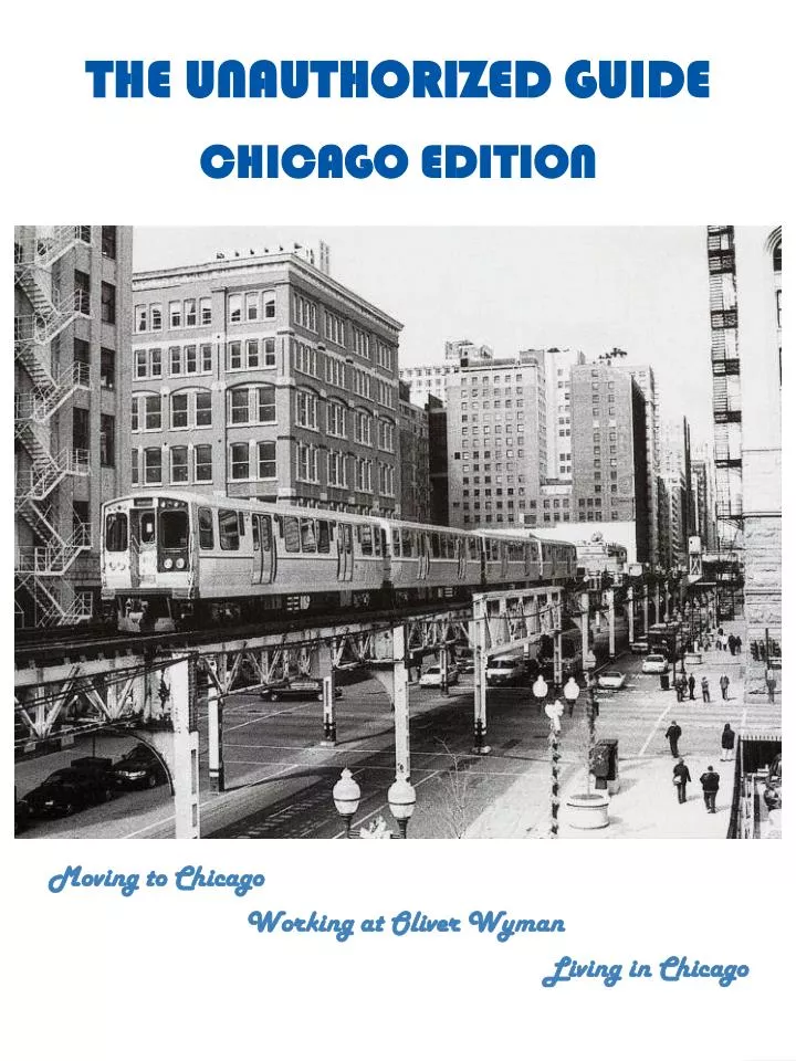 the unauthorized guide chicago edition