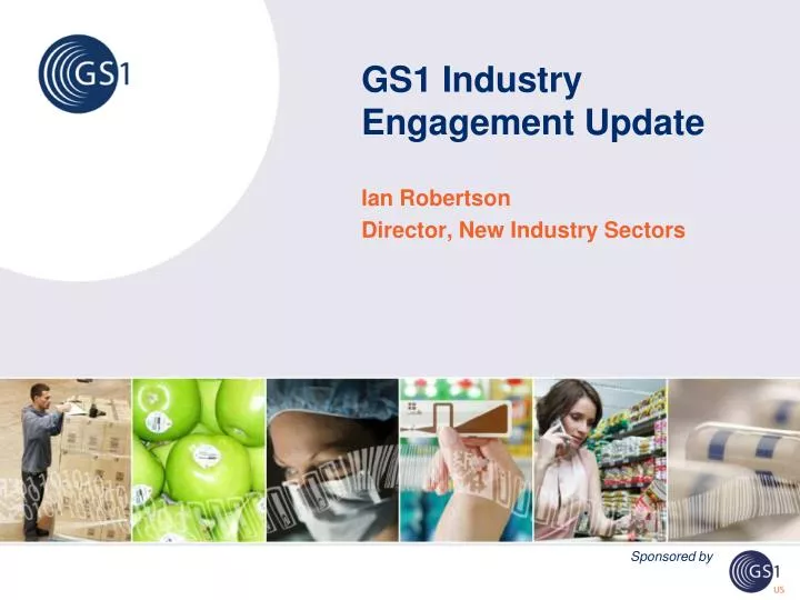 gs1 industry engagement update